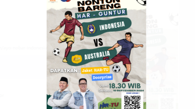 Ayo Nobar Indonesia Vs Australia di Posko Centre Rahman – Guntur