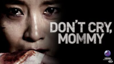 Makna Gelap Don’t Cry, Mommy (2012): Film Korea tentang Kekerasan yang Mengguncang