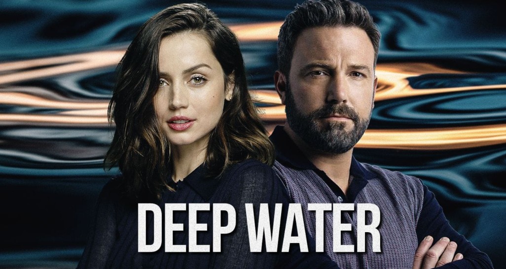 Kesan Nonton Deep Water 2022: Cinta, Kuasa, dan Kebohongan di Balik Rumah Tangga Mewah